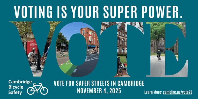 Your Vote Shapes Safer Streets in Cambridge